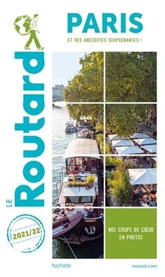 Paris : et des anecdotes surprenantes ! : 2021-2022