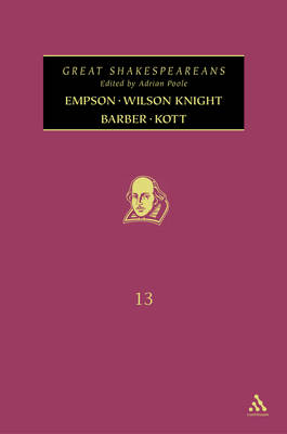 Empson, Wilson Knight, Barber, Kott - 