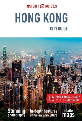 Insight Guides City Guide Hong Kong (Travel Guide with Free eBook) -  Insight Guides