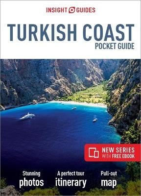 Insight Guides Pocket Turkish Coast (Travel Guide with Free eBook) -  APA Publications Limited