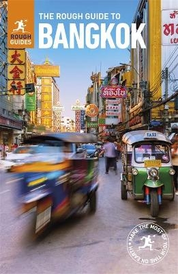 The Rough Guide to Bangkok (Travel Guide) - Rough Guides