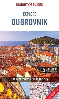 Insight Guides Explore Dubrovnik (Travel Guide with Free eBook) -  Insight Guides