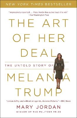 The Art of Her Deal - Mary Jordan