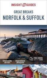 Insight Guides Great Breaks Norfolk & Suffolk (Travel Guide with Free eBook) - 