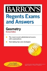 Regents Exams and Answers Geometry Revised Edition - Barron's Educational Series; Castagna, Andre, Ph.D., Ph.D.