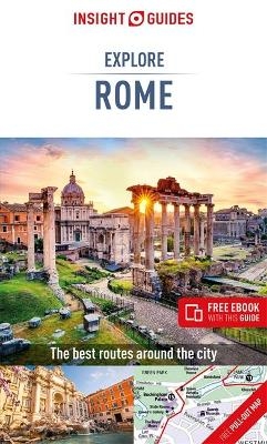 Insight Guides Explore Rome (Travel Guide with Free eBook) - Insight Guides Travel Guide