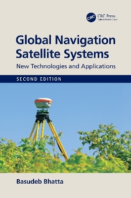 Global Navigation Satellite Systems - Basudeb Bhatta