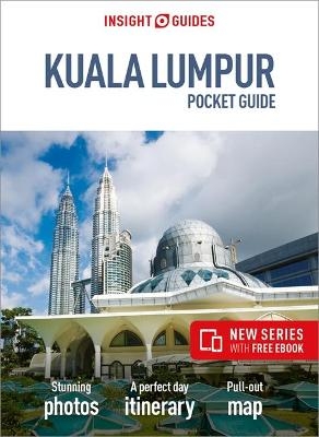 Insight Guides Pocket Kuala Lumpur (Travel Guide with Free eBook) -  Insight Guides