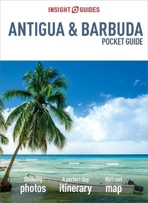 Insight Guides Pocket Antigua & Barbuda (Travel Guide with Free eBook) -  Insight Guides