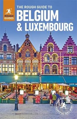 The Rough Guide to Belgium and Luxembourg (Travel Guide) - Rough Guides