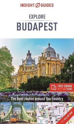 Insight Guides Explore Budapest (Travel Guide with Free eBook) -  Insight Guides Travel Guide