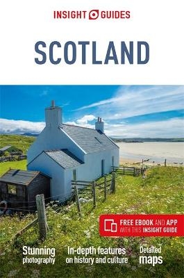 Insight Guides Scotland (Travel Guide with Free eBook) - Insight Guides Travel Guide