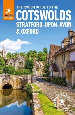 The Rough Guide to the Cotswolds, Stratford-upon-Avon and Oxford (Travel Guide) - Rough Guides