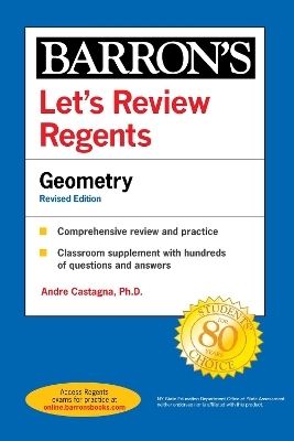 Let's Review Regents: Geometry Revised Edition - Andre Castagna  Ph.D.  Ph.D.