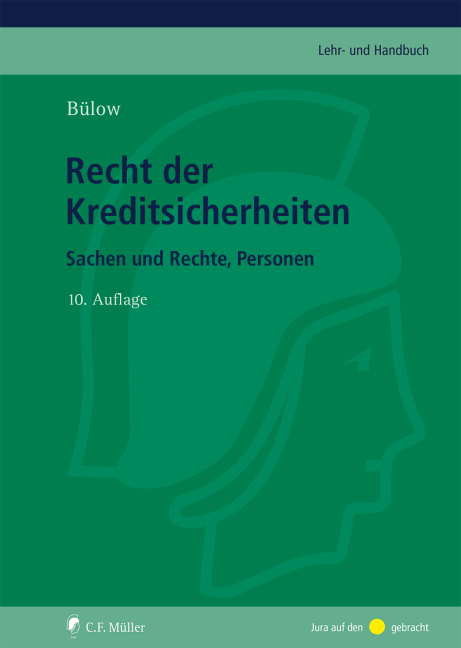 Recht der Kreditsicherheiten - Peter Bülow