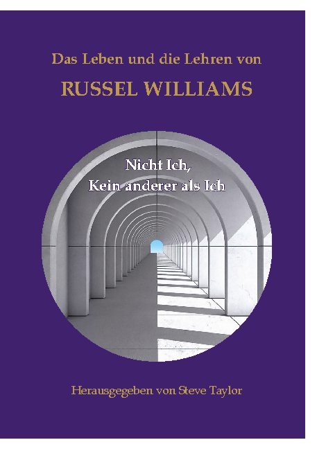 Das Leben und die Lehren von Russel Williams - Russel Williams