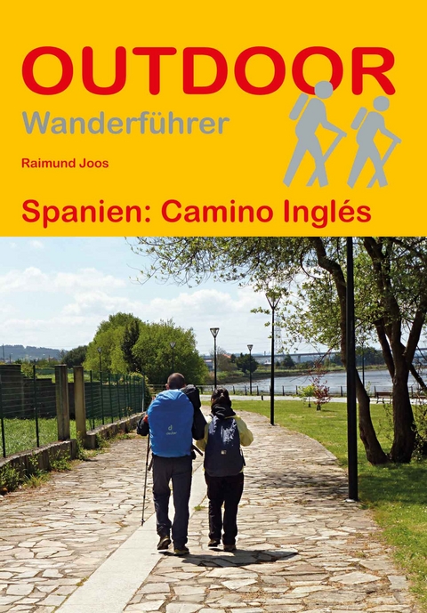 Spanien: Camino Inglés - Raimund Joos