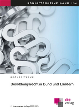 Besoldungsrecht in Bund und Ländern - Becker, Andreas; Tepke, Alexia