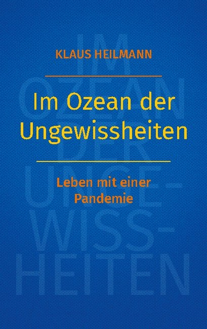 Im Ozean der Ungewissheiten - Klaus Heilmann