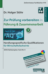 Zur Prüfung vorbereiten in Führung & Zusammenarbeit - Stöhr, Holger