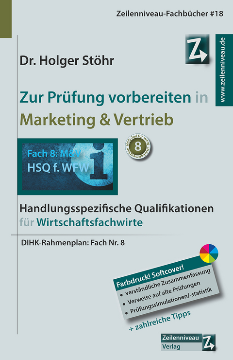 Zur Prüfung vorbereiten in Marketing & Vertrieb - Holger Stöhr