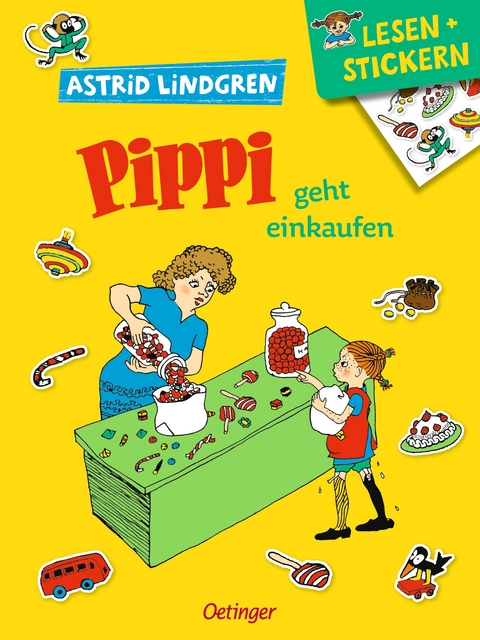 Lesen + Stickern. Pippi geht einkaufen - Astrid Lindgren