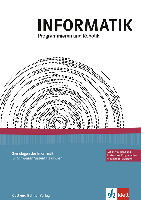 INFORMATIK, Programmieren und Robotik - Juraj Hromkovic