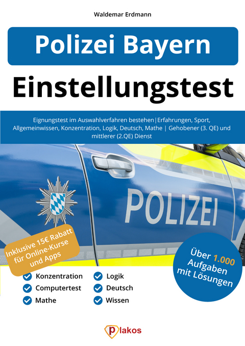 Einstellungstest Polizei Bayern - Waldemar Erdmann