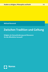 Zwischen Tradition und Geltung - Michael Roseneck