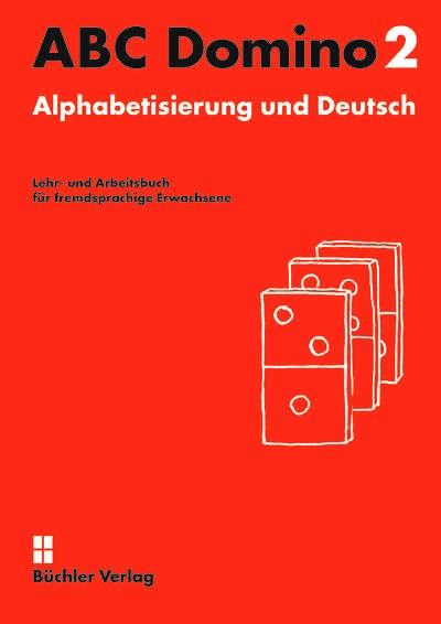 ABC Domino 2 ꟾ Lehr- und Arbeitsbuch mit Audios digital - Susanne Büchler