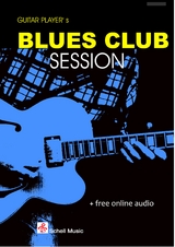 Guitar Player's Blues Club Session (Noten/ TAB) - 