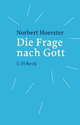 Die Frage nach Gott - Hoerster, Norbert