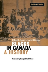 Blacks in Canada - Winks, Robin W.