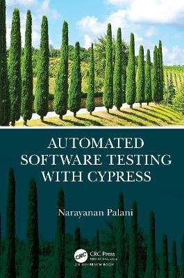 Automated Software Testing with Cypress - Narayanan Palani