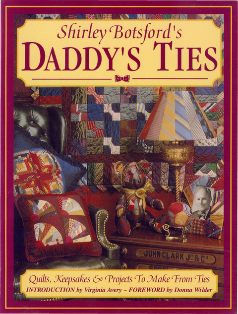 Daddy's Ties -  Shirley Botsford