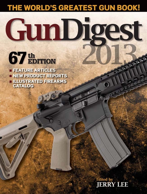 Gun Digest 2013 - 