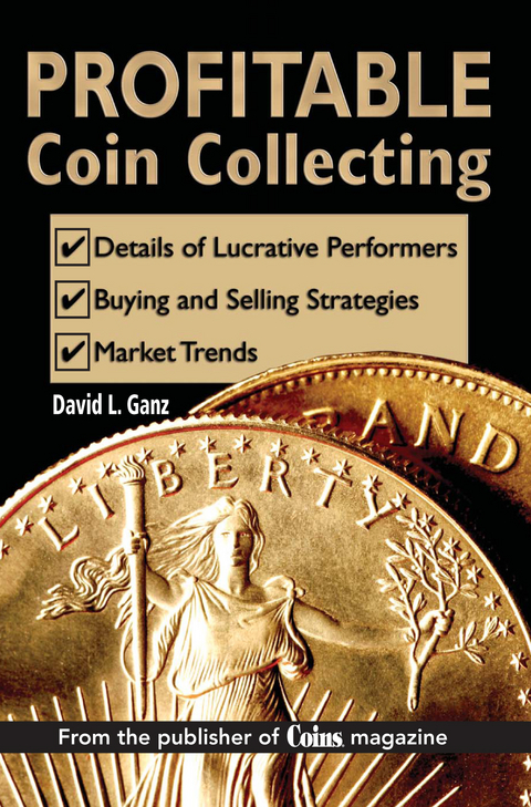 Profitable Coin Collecting -  David L Ganz