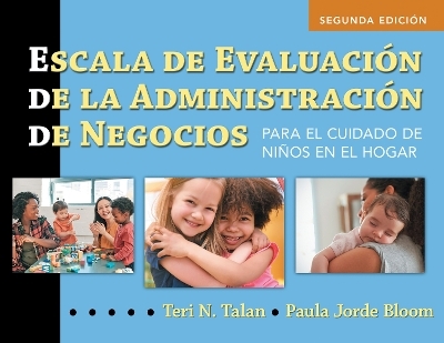 Escala de Evaluación de la Administración de Negocios (Spanish BAS) - Teri N. Talan, Paula Jorde Bloom