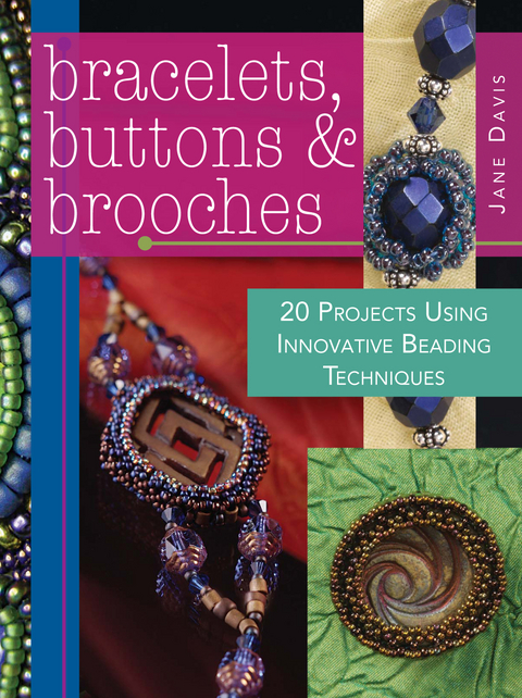 Bracelets, Buttons & Brooches -  Jane Davis