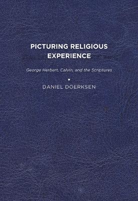 Picturing Religious Experience - Daniel Doerksen