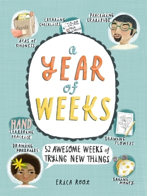 A Year of Weeks - Erica Root