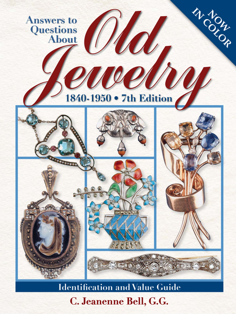 Answers To Questions About Old Jewelry -  C. Jeanenne Bell