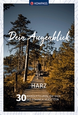 KOMPASS Dein Augenblick Harz