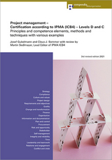 Project management - Certification according to IPMA (3.0) Levels D and C - Gubelmann, Josef; Sedlmayer, Martin; Sommer, Claus-J.