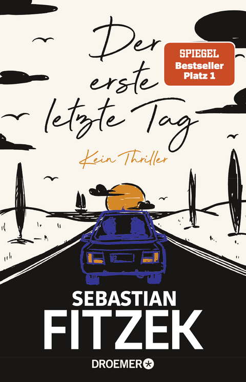 Der erste letzte Tag - Sebastian Fitzek