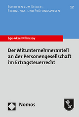 Der Mitunternehmeranteil an der Personengesellschaft im Ertragsteuerrecht - Ege-Aksel Kilincsoy