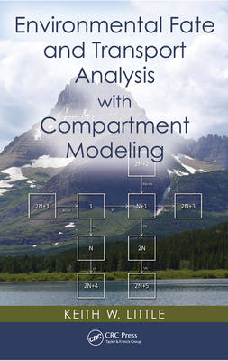 Environmental Fate and Transport Analysis with Compartment Modeling - North Carolina Keith W. (Raleigh  USA) Little