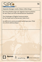 Die Herausforderungen der digitalen Kommunikation für den Staat und seine demokratische Staatsform - The Challenges of Digital Communication for the State and its Democratic State Form - - 