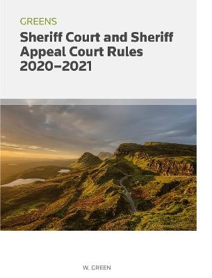 Greens Sheriff Court and Sheriff Appeal Court Rules