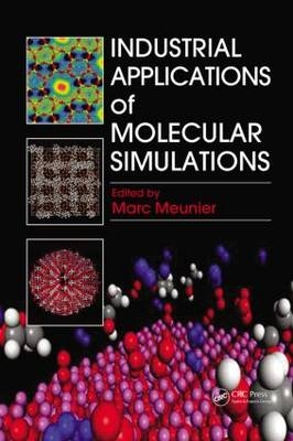 Industrial Applications of Molecular Simulations - 